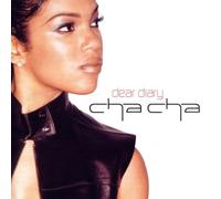 Cha- Cha - Dear Diary