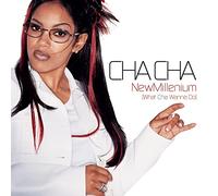 Cha Cha - New Millenium