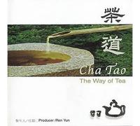 Various - Cha Tao, the Way of Tea