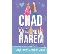 Chad: and his not harem (New Hope World)