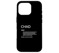 Chad Is The Best Funny Name Definition Chad Case for iPhone 16 Pro