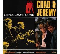 Chad and Jeremy - Yesterdays Gone - the Complete Ember / World Artists Recordings [CD]