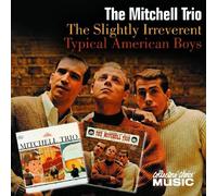 Chad Mitchell - The Slightly Irreverent Mitchell Trio/Typical American