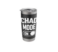 Chad Mode On Funny Meme Quote Sigma Alpha Energy Humor Stainless Steel Insulated Tumbler