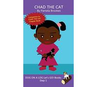 Chad The Cat : Sound-Out Phonics Books Help Developing Readers, including Students with Dyslexia, Learn to Read (Step 1 in a Systematic Series of Decodable Books)