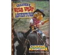 Chadder's Adventures - Chadder's Wild West Adventure
