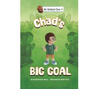 Chad's Big Goal