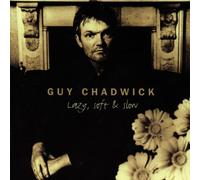 Chadwick,Guy - Lazy,Soft and Slow