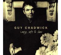 Chadwick Guy - Lazy Soft & Slow