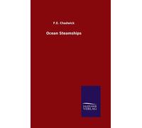Chadwick - Ocean Steamships - New hardback or cased book - 07 - X555z