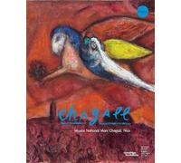 Chagall (version anglaise): Collection du musée national Marc-Chagall