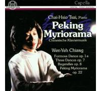 Chai-Hsio Tsai - Peking Myriorama - Chinese Piano Music