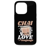 Chai Is My Love Language Cute Kawaii Tea Lover Case for iPhone 13 Pro