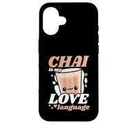 Chai Is My Love Language Cute Kawaii Tea Lover Case for iPhone 16