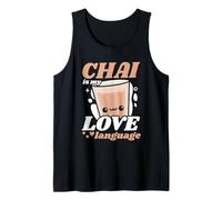 Chai Is My Love Language Cute Kawaii Tea Lover Tank Top