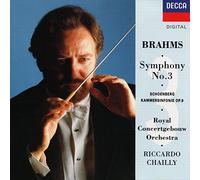 Chailly,Riccardo - Brahms Symphony 3 and Schoenberg Kammersinfonie No. 1, op. 9