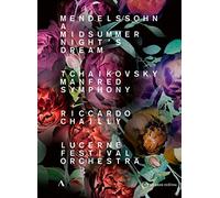 Mendelssohn: A Midsummer Night's Dream; Tchaikovsky: Manfred Symphony [Lucerne Festival Orchestra; Riccardo Chailly] [Accentus Music: ACC20438] [DVD]