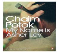 Chaim Potok My Name is Asher Lev Paperback Book Chaim Potok Multicolor