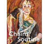 Chaim Soutine: Against the Current
