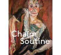 Chaim Soutine : Against the Current