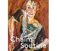Susanne Gaensheimer & Susanne Meyer-Büser – Chaim Soutine: Against the Current – Hardcover (2023)
