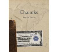 Chaimke: The Life of One Banknote