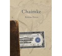 Chaimke: The Life of One Banknote