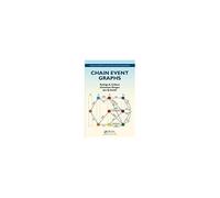Chain Event Graphs: Chapman & Hall/CRC Computer Science and Data Analysis Series (Chapman & Hall/CRC Computer Science & Data Analysis)