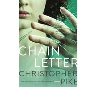 Chain Letter: Includes Chain Letter and The Ancient Evil