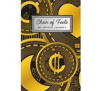 Chain of Feels: My Crypto Journey