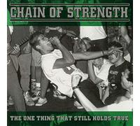Chain of Strength – One Thing That Still Holds True – Vinyl – Revelation