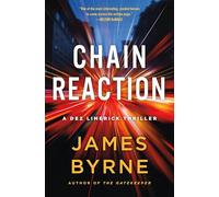 Chain Reaction: A Dez Limerick Thriller: 3 (Dez Limerick Novel)