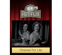 Chained for Life