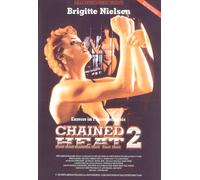 Chained Heat 2 - Exzesse im Frauengefängnis