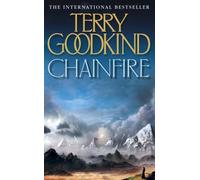 Chainfire (Sword of Truth 9) by Terry Goodkind (6-Feb-2006) Paperback