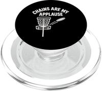 Chains Are My Applause Disc Golf Fun Saying PopSockets PopGrip for MagSafe
