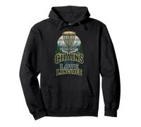 Chains Are My Love Language Funny Disc Golf Disc Golfer Pullover Hoodie