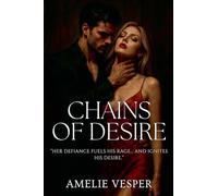 Chains of Desire