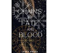 Chains of Fate and Blood