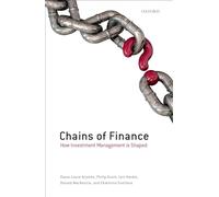 Chains of Finance: How Investment Management is Shaped