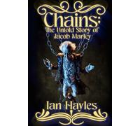 Chains: The Untold Story of Jacob Marley