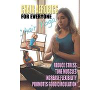 Chair Aerobics for Everyone - Chair Yoga