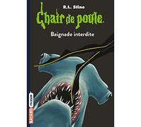 Chair de poule 7/Baignade interdite