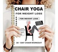 Chair Exercises for Seniors: Step-by-step Illustrated Workouts, 10 Minutes A Day, Helping To Regain Pain-free Daily Activities.