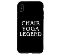 Chair Yoga Legend I Love Chair Yoga Ashtanga Vinyasa Yin's Case for iPhone XS Max