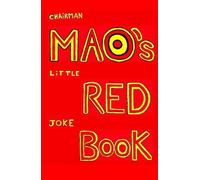 Chairman Mao's Little Red Joke Book
