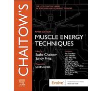 Chaitow's Muscle Energy Techniques (The Leon Chaitow Library of Bodywork and Movement Therapies)