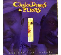 Chaka Demus & Pliers - She Don't Let Nobody [12" Vinyl]