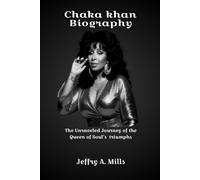Chaka khan Biography: The Unraveled Journey of the Queen of Soul's triumphs