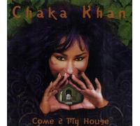 Chaka Khan - Come 2 My House [Us Import]